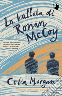 La ballata di Ronan McCoy