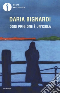 Ogni prigione è un'isola libro