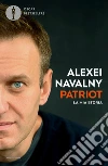 Patriot. La mia storia libro
