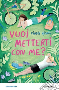 Vuoi metterti con me? libro