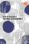 Avere o essere? libro