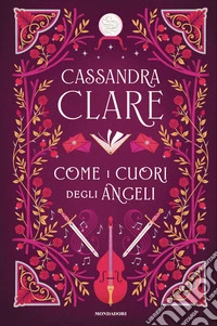 Come i cuori degli angeli libro