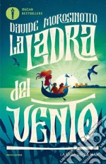 La ladra del vento. La saga dei Da Mar libro