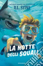 La notte degli squali libro