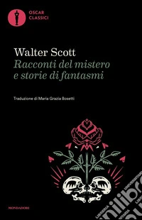 Racconti del mistero e storie di fantasmi libro