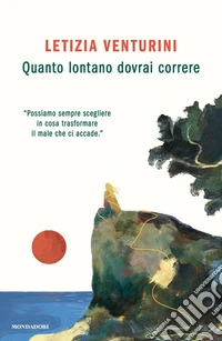 Quanto lontano dovrai correre libro