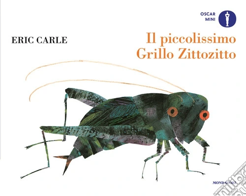 Il piccolissimo Grillo Zittozitto. Ediz. a colori
