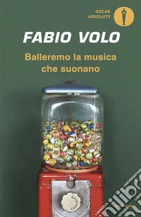 Balleremo la musica che suonano libro