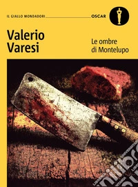 Le ombre di Montelupo libro