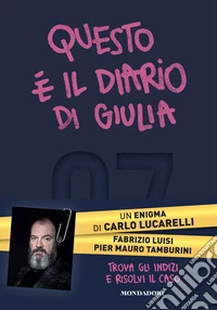 Questo è il diario di Giulia libro