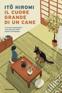 Il cuore grande di un cane libro