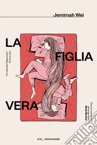 La figlia vera libro