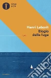 Elogio della fuga libro