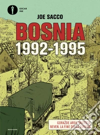 Bosnia. 1992-1995: Gorazde Area protetta-Neven. La fine della guerra libro