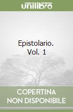 Epistolario. Vol. 1 libro