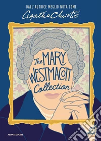 The Mary Westmacott Collection libro