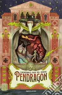 L'incredibile casa del signor Pendragon libro