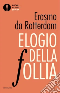 Elogio della follia