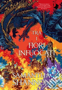 Tra i fiori infuocati libro