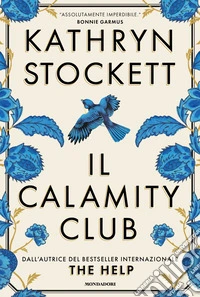 Il Calamity Club libro