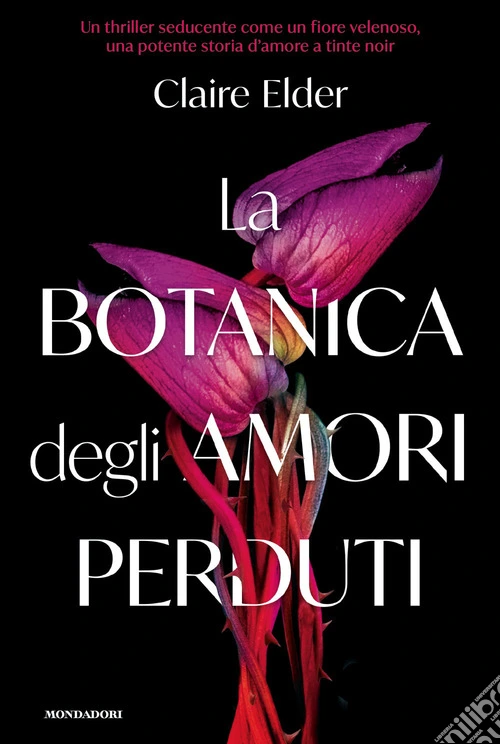 La botanica degli amori perduti