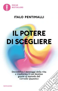 Il potere di scegliere libro
