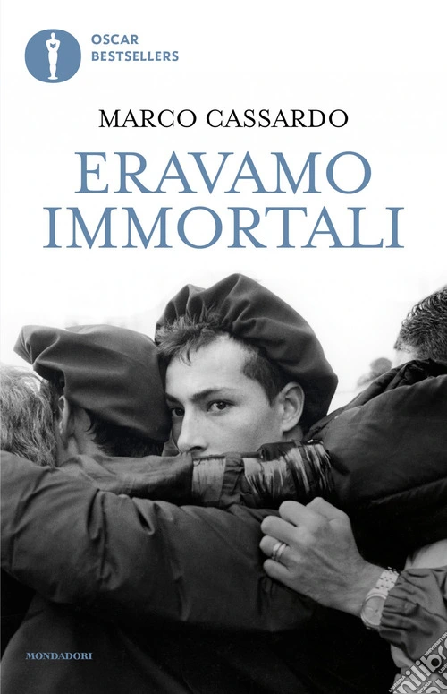 Eravamo immortali