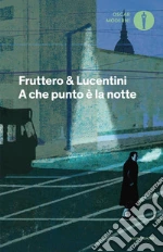 A che punto è la notte libro