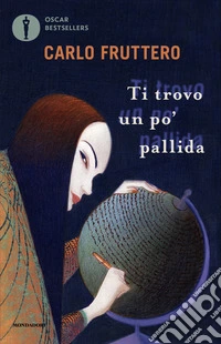 Ti trovo un po' pallida libro