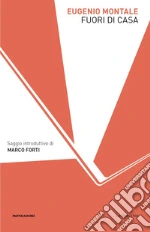 Fuori di casa Fuori di casa libro