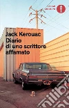 Diario di uno scrittore affamato libro