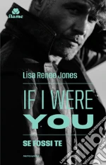 Se fossi te. The inside out trilogy libro