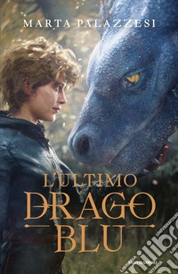 L'ultimo drago blu libro