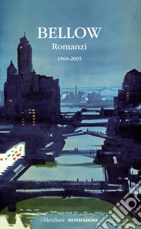 Romanzi. Vol. 2: 1960-2000 libro