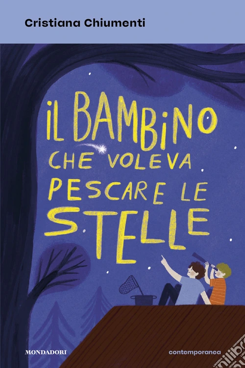 Il bambino che voleva pescare le stelle