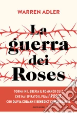 La guerra dei Roses libro