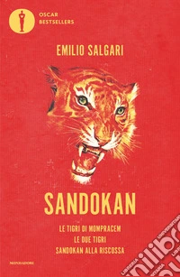Sandokan: Le tigri di Mompracem-Le due tigri-Sandokan alla riscossa libro