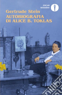 Autobiografia di Alice B. Toklas libro