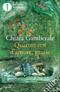 Quattro etti d'amore, grazie libro