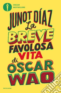 La breve favolosa vita di Oscar Wao libro