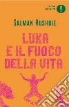 Luka e il fuoco della vita libro