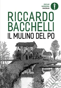 Il mulino del Po libro