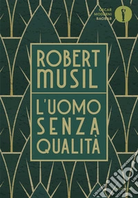 L'uomo senza qualità libro
