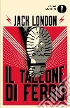 Il tallone di ferro libro