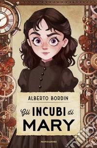 Gli incubi di Mary libro