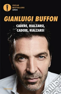 Cadere, rialzarsi, cadere, rialzarsi libro