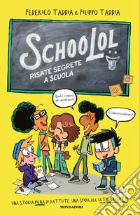 SchooLol. Risate segrete a scuola libro