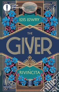 The giver. La rivincita libro