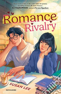 Romance rivalry. Ediz. italiana libro