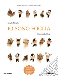 Io sono foglia. Ediz. a colori libro